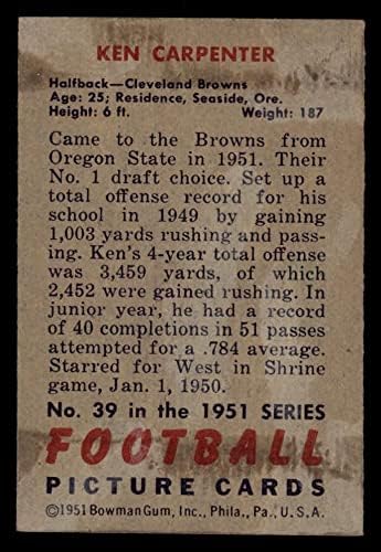 1951. Bowman 39 Ken Carpenter Cleveland Browns-FB VG Browns-FB Oregon St.