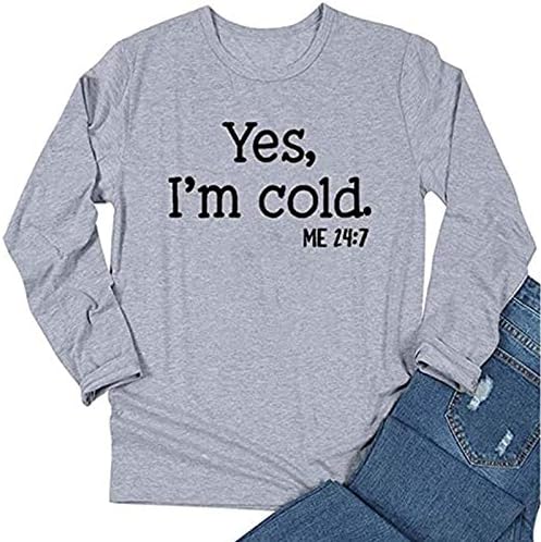 Dolkfu Womens Smiješno citat duksevi Da, hladno sam me 24: 7 pulover majice Smiješne novitetske jakne za uličnu odjeću