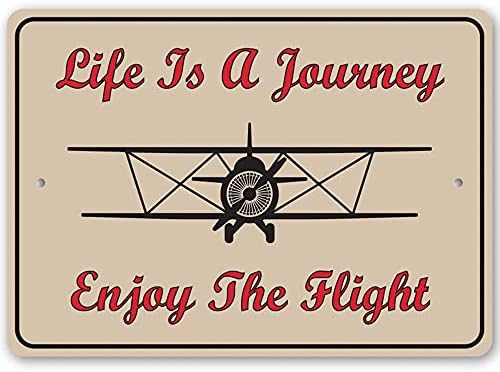 Zyr Slatki zrakoplovni znak Život je putovanje Let Let Sign Avin Lover Hangar Signs Dars Metal Sign Sign Smiješni dekor domaćeg