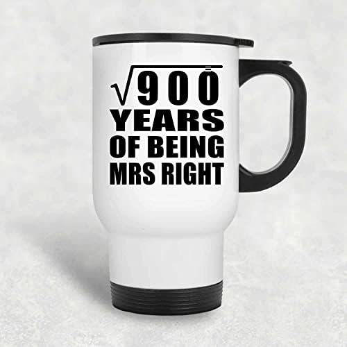 Dizajnsify 30. godišnjica kvadratnog korijena od 900 godina od gospođe u pravu, bijela putnička šalica 14oz nehrđajući čelik